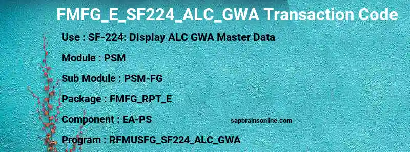 SAP FMFG_E_SF224_ALC_GWA transaction code