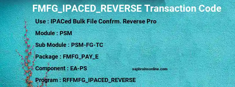 SAP FMFG_IPACED_REVERSE transaction code