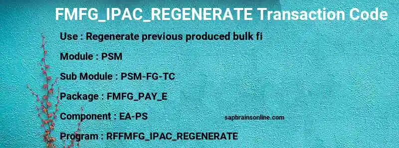 SAP FMFG_IPAC_REGENERATE transaction code