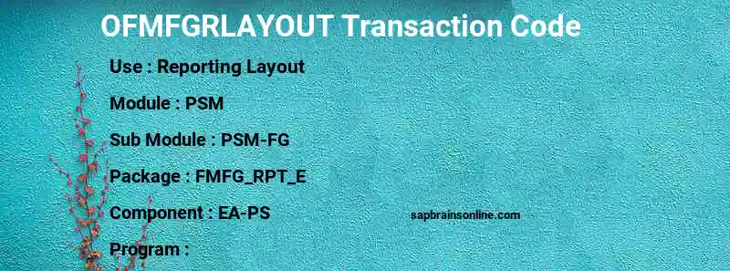 SAP OFMFGRLAYOUT transaction code