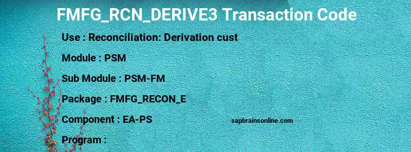 SAP FMFG_RCN_DERIVE3 transaction code