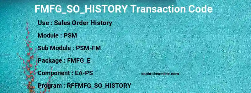 SAP FMFG_SO_HISTORY transaction code