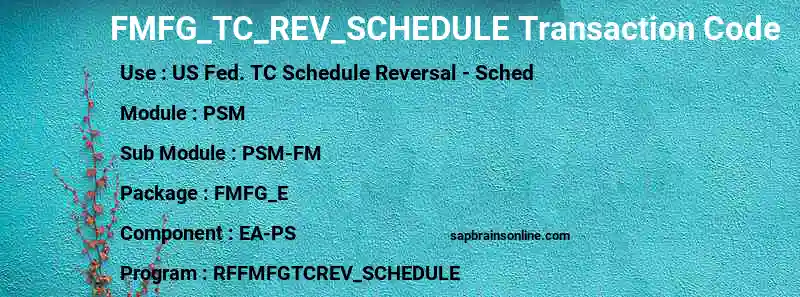 SAP FMFG_TC_REV_SCHEDULE transaction code