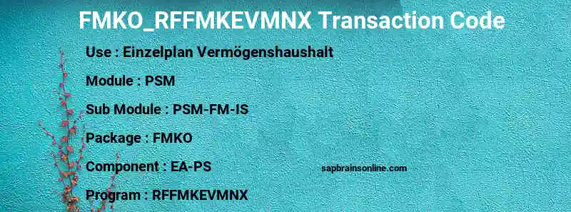SAP FMKO_RFFMKEVMNX transaction code