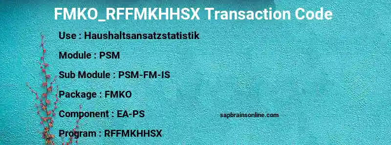 SAP FMKO_RFFMKHHSX transaction code