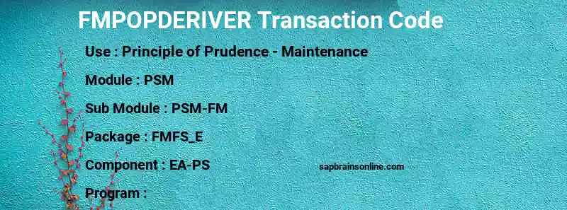 SAP FMPOPDERIVER transaction code