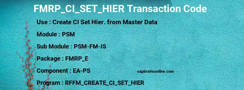 SAP FMRP_CI_SET_HIER transaction code