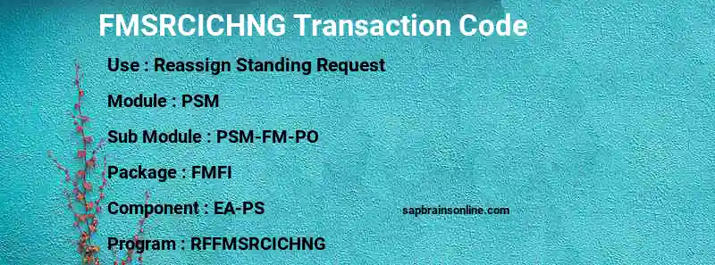 SAP FMSRCICHNG transaction code