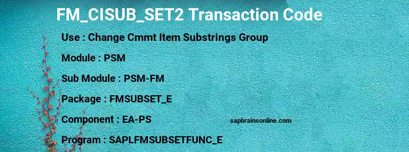 SAP FM_CISUB_SET2 transaction code