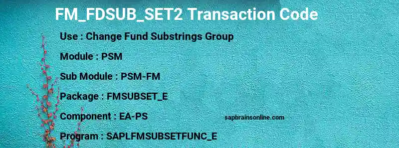 SAP FM_FDSUB_SET2 transaction code