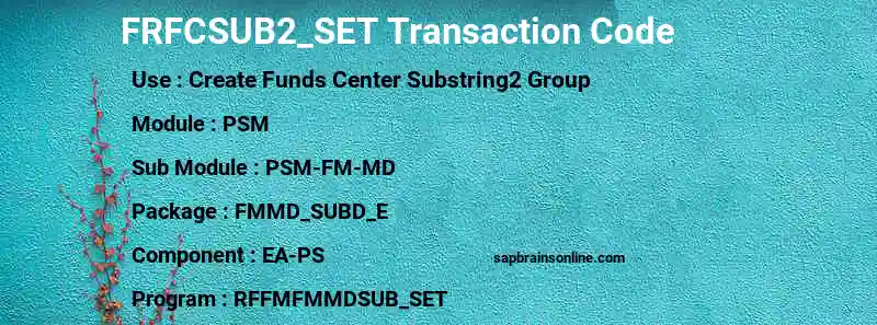 SAP FRFCSUB2_SET transaction code