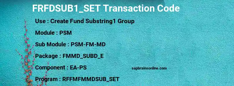 SAP FRFDSUB1_SET transaction code