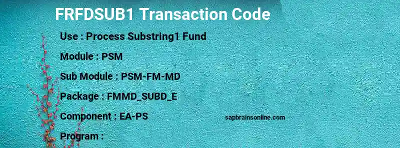 SAP FRFDSUB1 transaction code