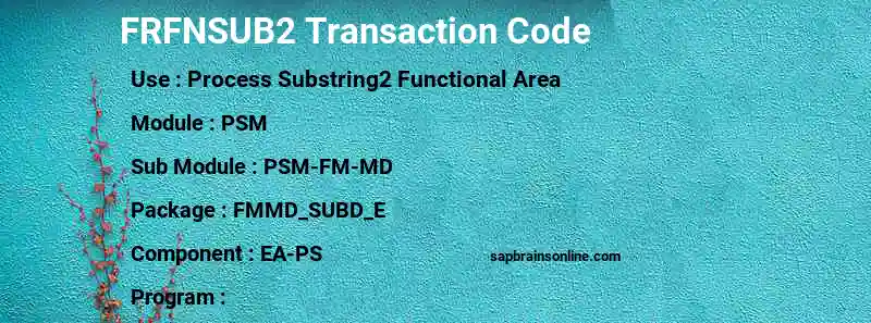 SAP FRFNSUB2 transaction code