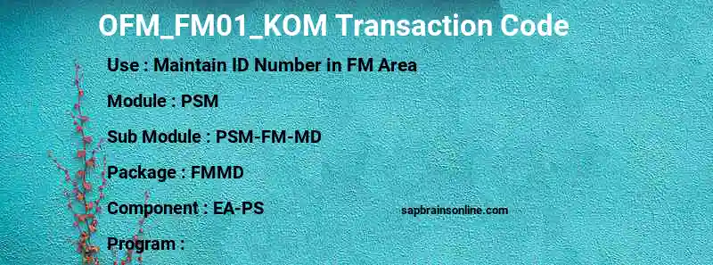SAP OFM_FM01_KOM transaction code