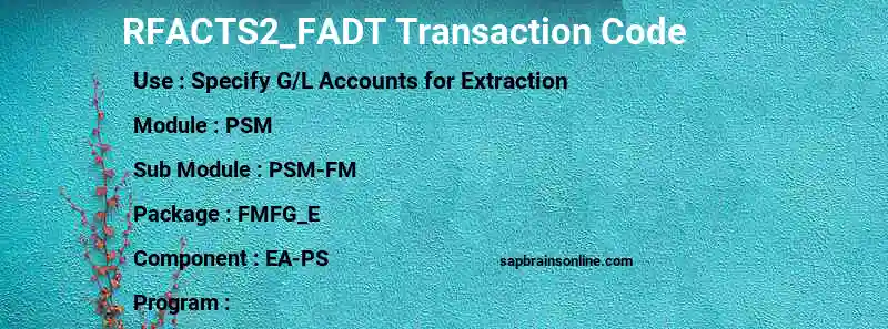 SAP RFACTS2_FADT transaction code