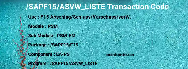 SAP /SAPF15/ASVW_LISTE transaction code