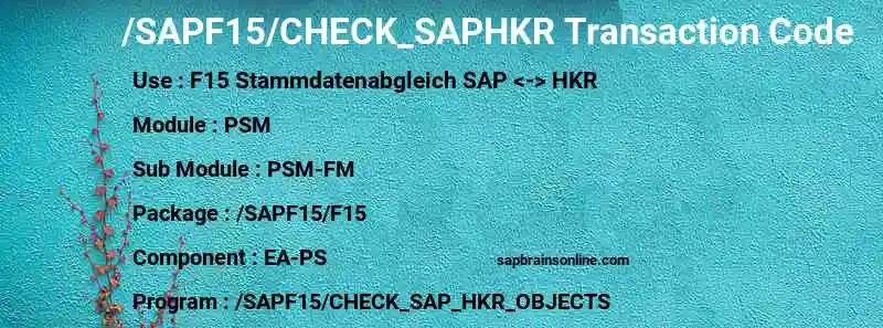 SAP /SAPF15/CHECK_SAPHKR transaction code