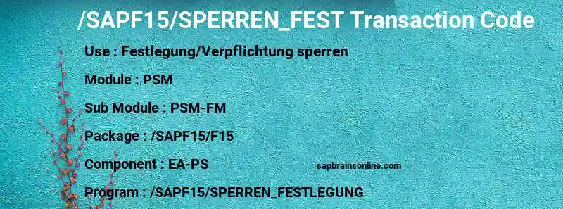 SAP /SAPF15/SPERREN_FEST transaction code