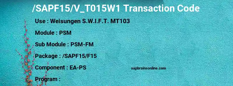 SAP /SAPF15/V_T015W1 transaction code
