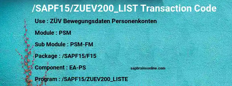 SAP /SAPF15/ZUEV200_LIST transaction code