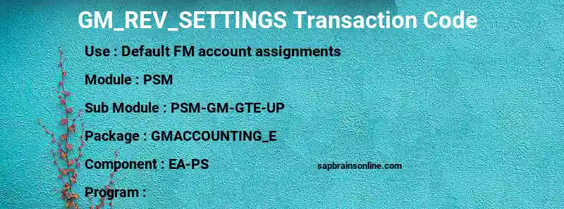 SAP GM_REV_SETTINGS transaction code