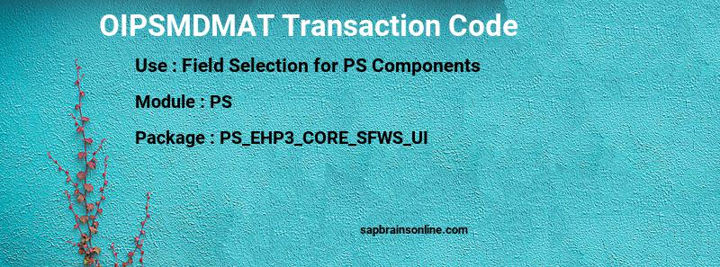 SAP OIPSMDMAT transaction code