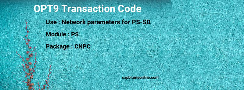 SAP OPT9 transaction code