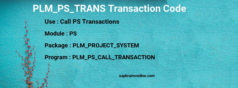 SAP PLM_PS_TRANS transaction code