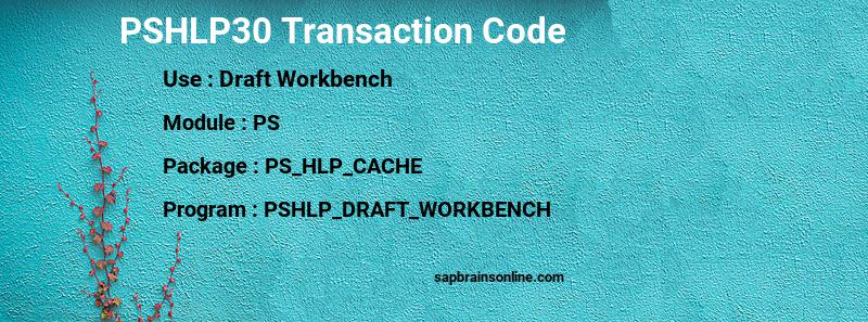 SAP PSHLP30 transaction code