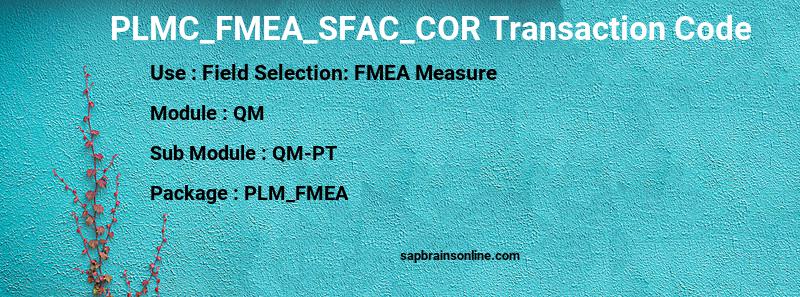 SAP PLMC_FMEA_SFAC_COR transaction code