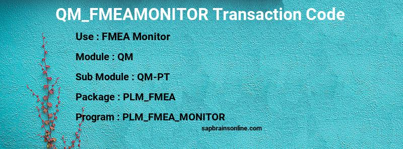 SAP QM_FMEAMONITOR transaction code