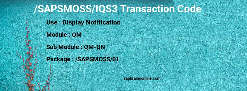 SAP /SAPSMOSS/IQS3 transaction code