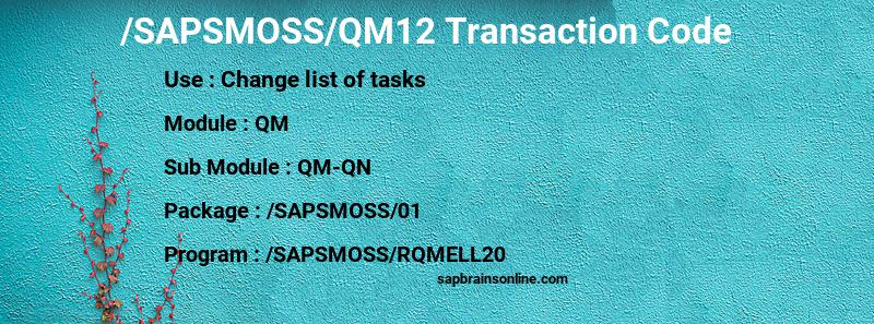 SAP /SAPSMOSS/QM12 transaction code
