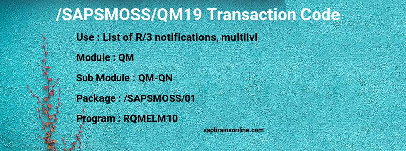 SAP /SAPSMOSS/QM19 transaction code