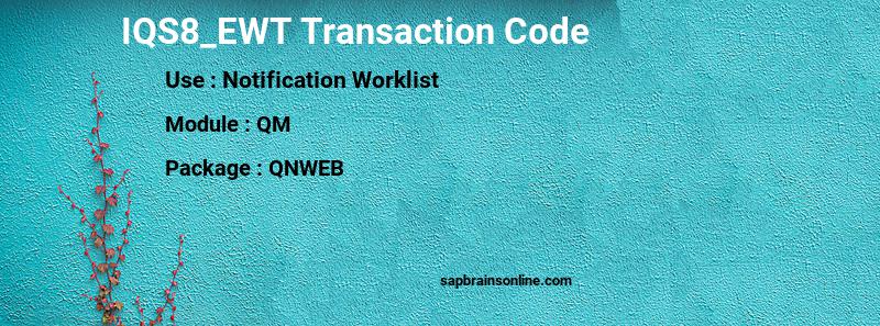 SAP IQS8_EWT transaction code