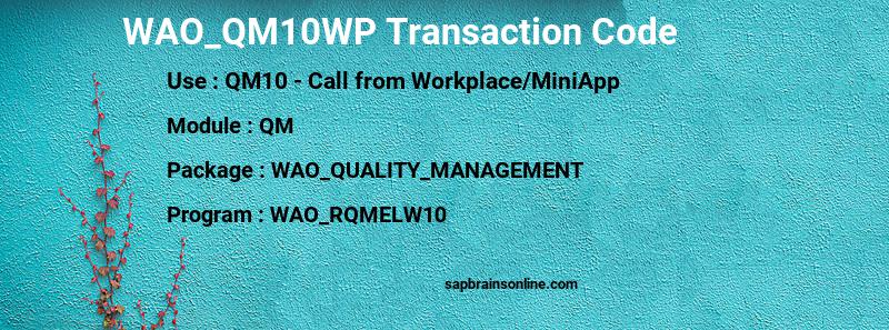 SAP WAO_QM10WP transaction code