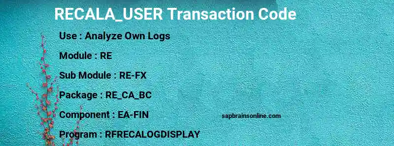 SAP RECALA_USER transaction code