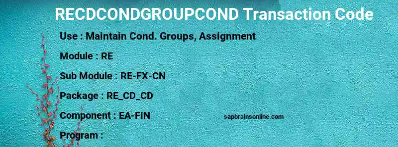 SAP RECDCONDGROUPCOND transaction code