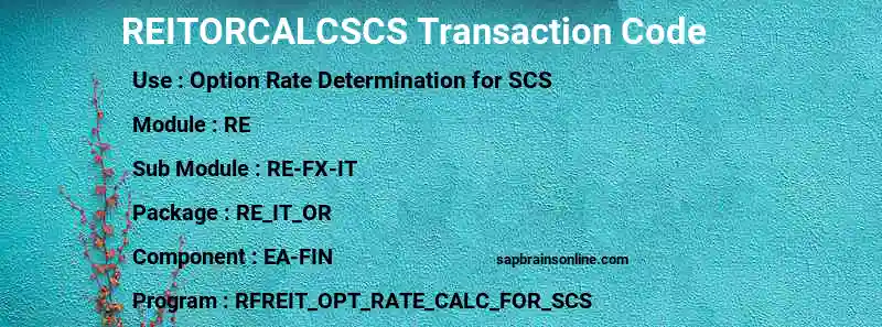 SAP REITORCALCSCS transaction code