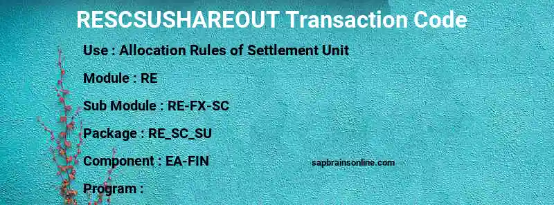 SAP RESCSUSHAREOUT transaction code