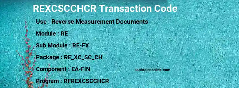 SAP REXCSCCHCR transaction code