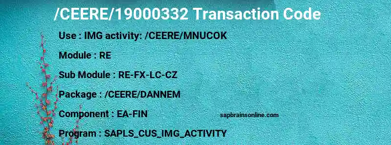 SAP /CEERE/19000332 transaction code