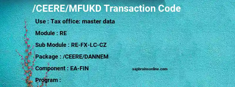 SAP /CEERE/MFUKD transaction code