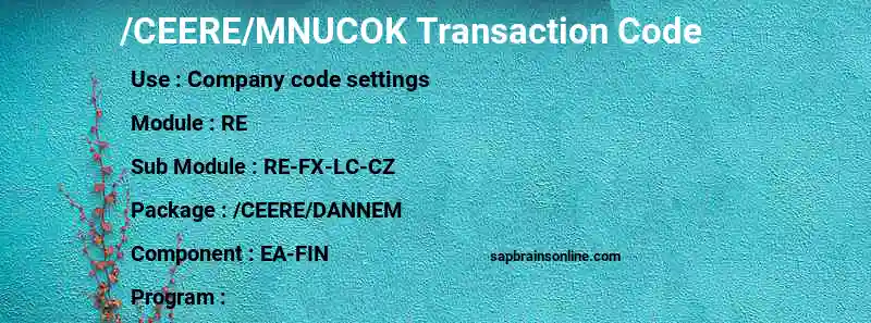 SAP /CEERE/MNUCOK transaction code