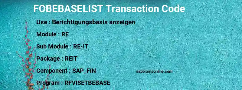 SAP FOBEBASELIST transaction code