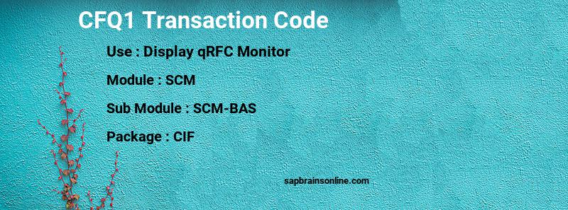 SAP CFQ1 transaction code