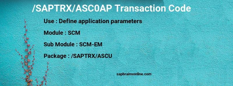 SAP /SAPTRX/ASC0AP transaction code