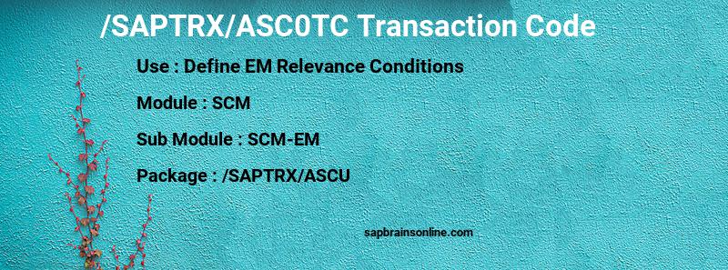SAP /SAPTRX/ASC0TC transaction code