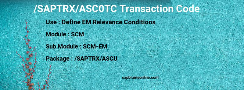 SAP /SAPTRX/ASC0TC transaction code